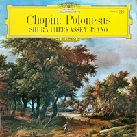 Deutsche Grammophon Stereo : Cherkassky - Chopin Polonaises